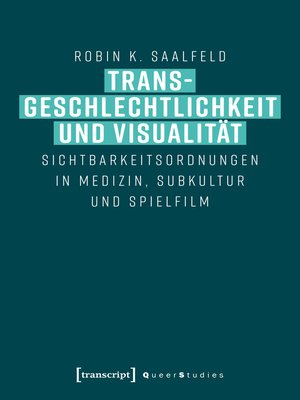 cover image of Transgeschlechtlichkeit und Visualität
